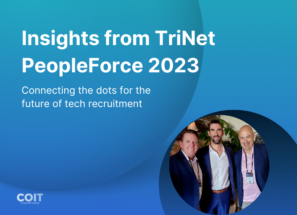 Insights from TriNet PeopleForce 2023 - Coit Group
