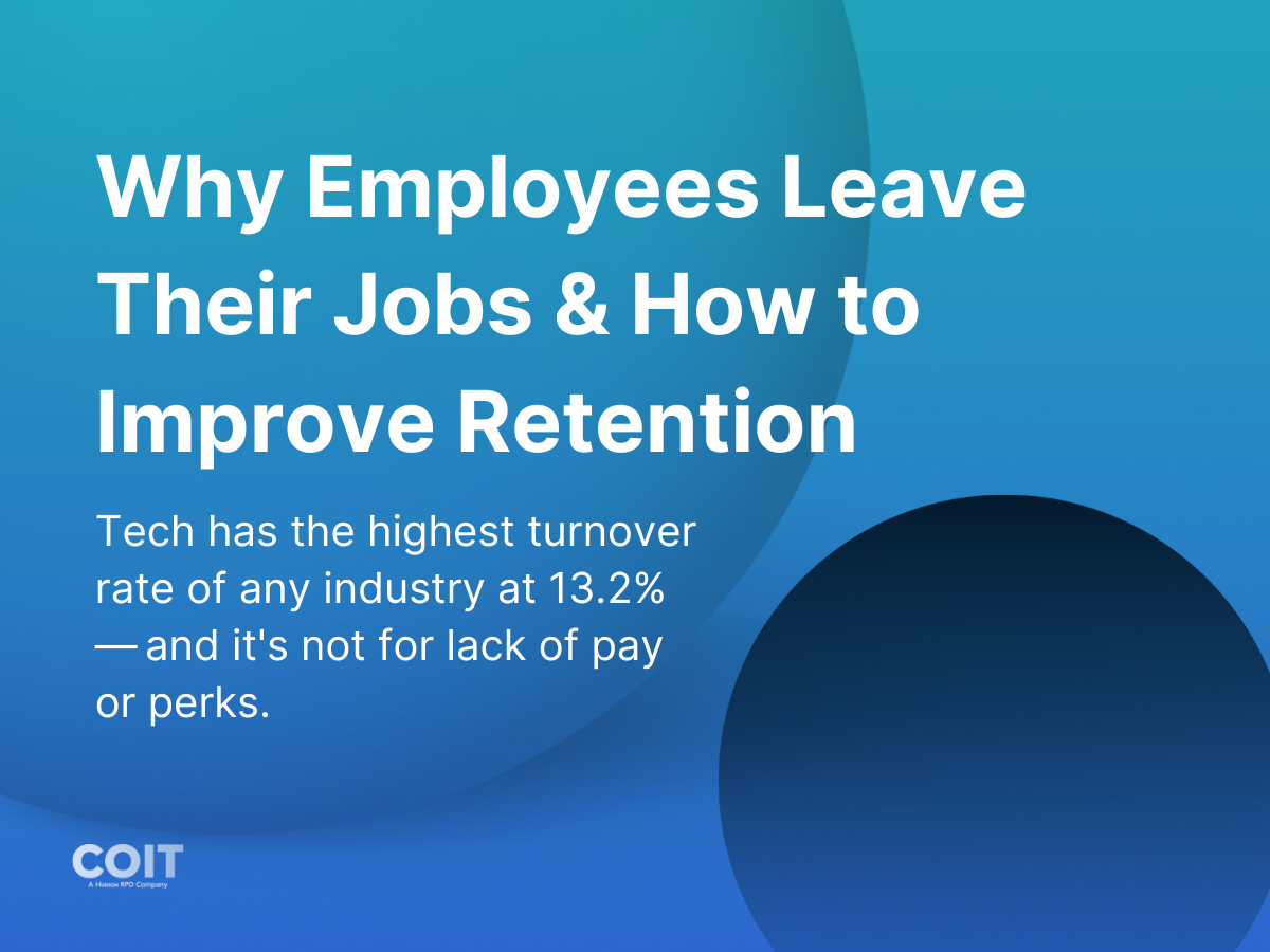 Why Employees Leave Their Jobs And How To Improve Retention Coit Group